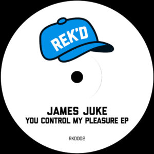 Lire la suite à propos de l’article James Juke sort un EP groovy <em>You Control My Pleasure</em> sur la nouveau empreinte de Radio Slave, REK’D