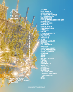 Lire la suite à propos de l’article Kappa FuturFestival 2025, du 4 au 6 juillet à Turin, annonce sa troisième vague d’artistes avec Three Featuring Anyma B2B Solomun, Bad Boombox, Chris Avantgarde, Dennis Cruz B2B The Martinez Brothers, Dexphase B2B Skryption, Dom Dolla, DVS1 & Traxx, East End Dubs, Fiorella, FJAAK, Floating Points et bien d’autres