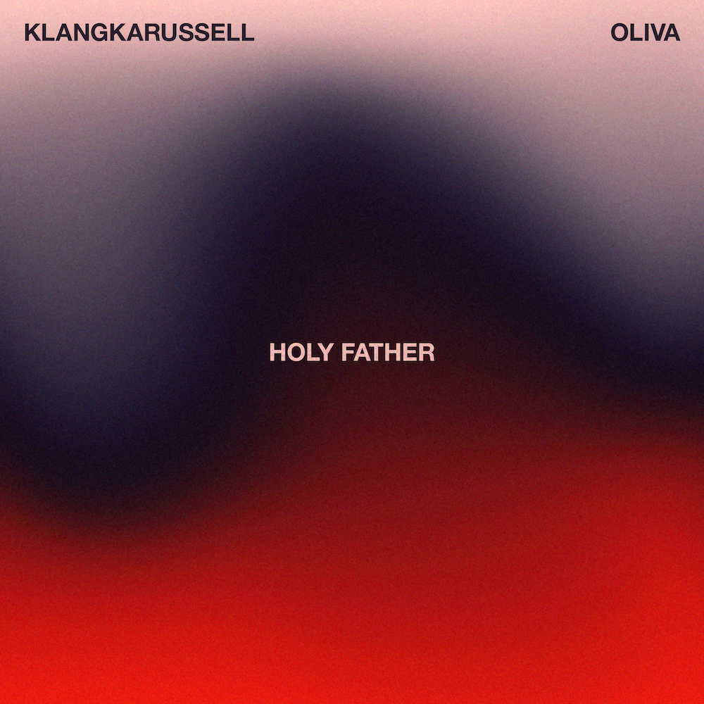 You are currently viewing Klangkarussell est de retour aux côtés d’Oliva pour sortir un nouveau single, « Holy Father », via Bias Beach Records
