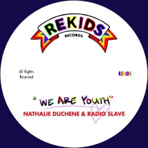 Lire la suite à propos de l’article Nathalie Duchene et Radio Slave s’associent pour créer l’hymne estival intitulé « We Are Youth », incluant un remix de CASSIM, via Rekids