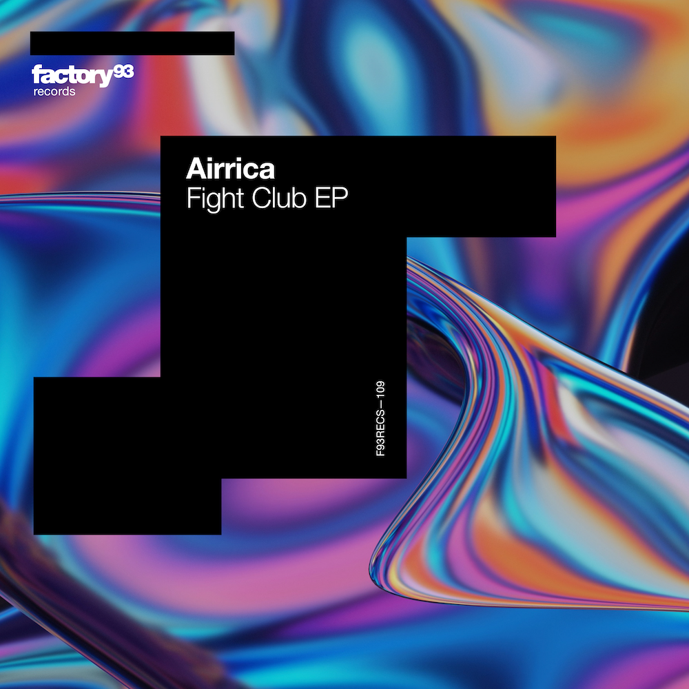 You are currently viewing Airrica livre un nouvel EP deux titres plein d’énergie intitulé <em>Fight Club</em>, via Factory 93