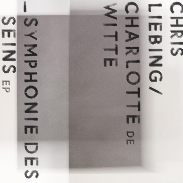Chris Liebing Charlotte de Witte sotent EP Symphonies des seins