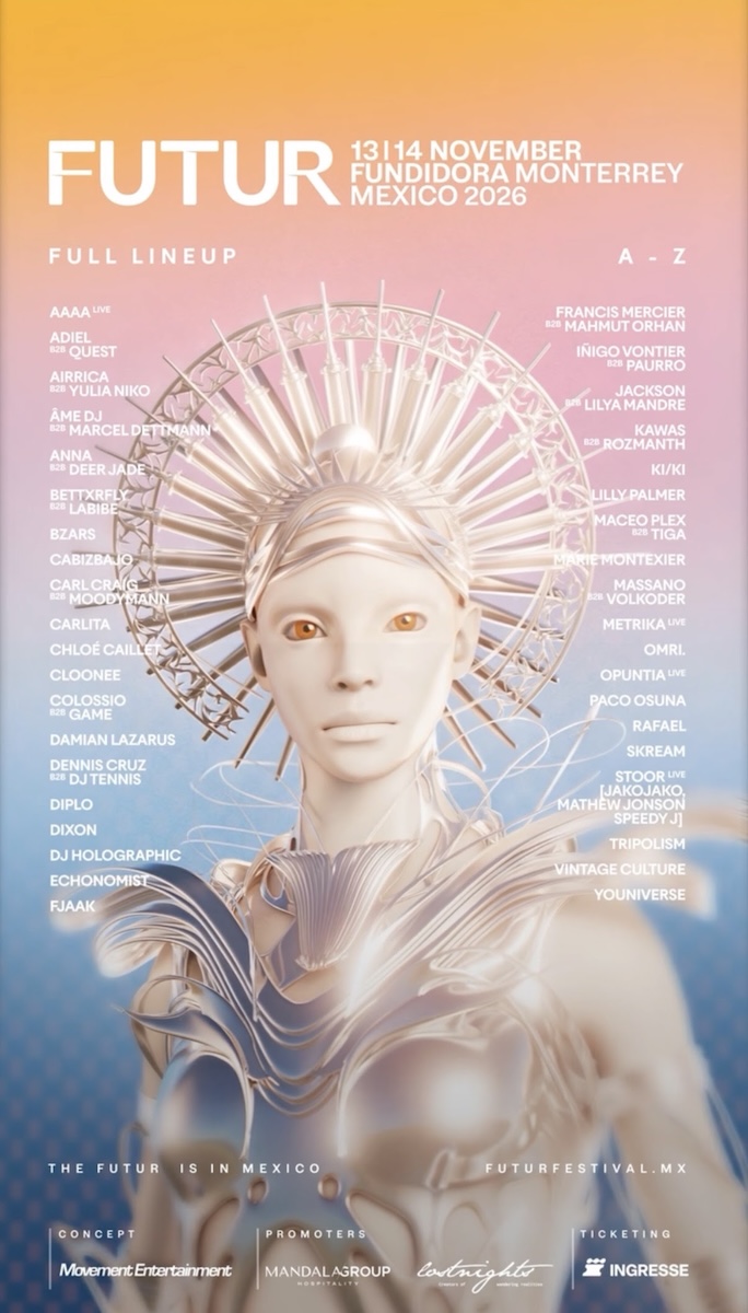 You are currently viewing FuturFestival dévoile la programmation compléte de sa premiére édition au Mexique, qui se déroulera du 13 au 14 novembre 2026, avec Diplo, Âme b2b Marcel Dettmann, Dixon, Anna b2b Deer Jade, Carl Craig b2b Moodyman, KI/KI et bien d&rsquo;autres