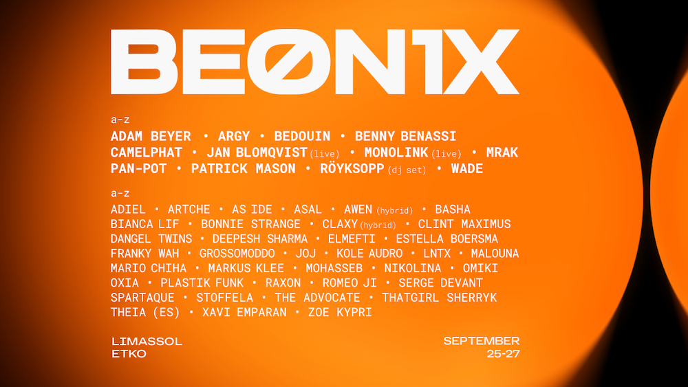 You are currently viewing BEONIX Festival à Chypre annonce ses showcases et sa programmation électrisante avec Adam Beyer, Adiel, CamelPhat, Bedouin, Jan Blomqvist, Monolink, OXIA et bien d&rsquo;autres, qui se déroulera du 25 au 27 septembre 2026