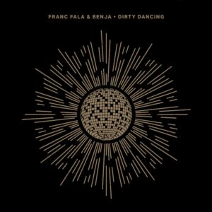 Lire la suite à propos de l’article Franc Fala & Benja font leurs débuts chez Crosstown Rebels avec une collaboration envoûtante, « Dirty Dancing », incluant deux remix originales de Malive